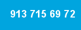 913 715 69 72
